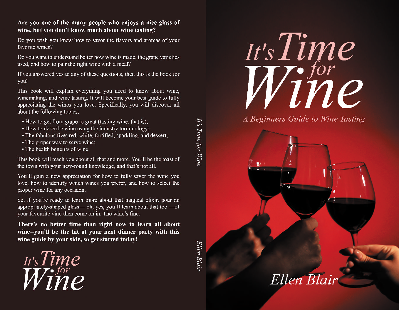 Read more about the article “It’s Time for Wine”- by Ellen Blair